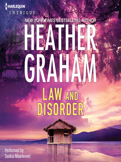 Title details for Law and Disorder by Heather Graham - Available